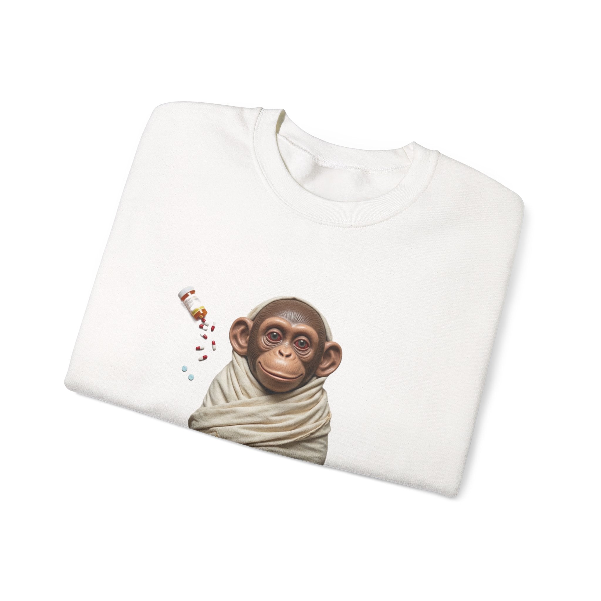 Phyco Monkey Minds Health (I DONT TAKE MEDS ANYMORE) Sweatshirt